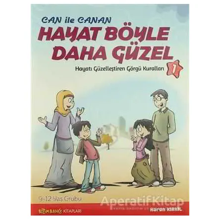 Can ile Canan Hayat Böyle Daha Güzel (4 Kitap Takım) - Harun Kırkıl - Bizim Bahçe Kitapları