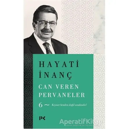 Can Veren Pervaneler - 6 - Hayati İnanç - Profil Kitap