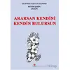 Ararsan Kendini Kendin Bulursun - Sevim Şahin - Can Yayınları (Ali Adil Atalay)