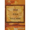 İnsan Olmak Kolay Mıdır? - Hüseyin Şaraldı - Can Yayınları (Ali Adil Atalay)