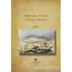 Ucuz Ölüm - Behzat Koca - Can Yayınları (Ali Adil Atalay)