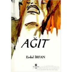 Ağıt - Erdal İrfan - Can Yayınları (Ali Adil Atalay)