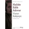 Vurun Kahpeye (Sadeleştirilmiş Metin) - Halide Edib Adıvar - Can Yayınları