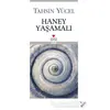 Haney Yaşamalı - Tahsin Yücel - Can Yayınları