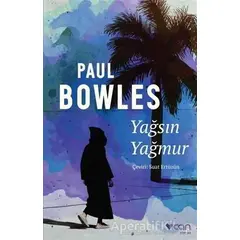 Yağsın Yağmur - Paul Bowles - Can Yayınları