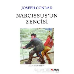 Narcissus’un Zencisi - Joseph Conrad - Can Yayınları