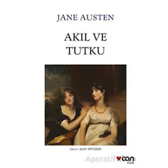 Akıl ve Tutku - Jane Austen - Can Yayınları