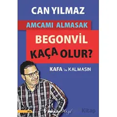 Amcamı Almasak Begonvil Kaça Olur? - Can Yılmaz - İnkılap Kitabevi