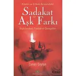 Sadakat ve Aşk Farkı - Meryem Canan Ceylan - Ahsen Yayınları