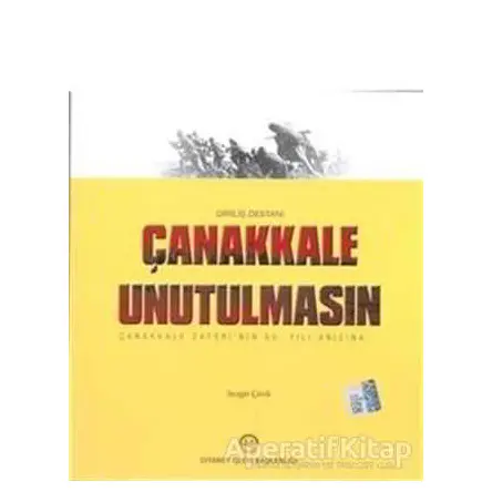 Çanakkale Unutulmasın - Sezgin Çevik - Diyanet İşleri Başkanlığı