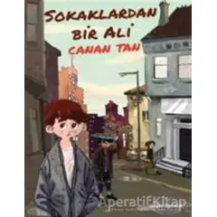 Sokaklardan Bir Ali - Canan Tan - Doğan Egmont Yayıncılık