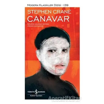 Canavar - Stephen Crane - İş Bankası Kültür Yayınları