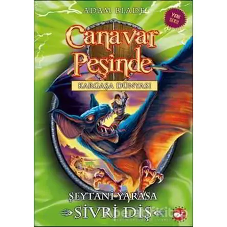 Canavar Peşinde 33 - Adam Blade - Beyaz Balina Yayınları