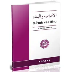El-İrab Vel-Bina (Arapça-Türkçe) - Y. Fatih Akbaş - Cantaş Yayınları