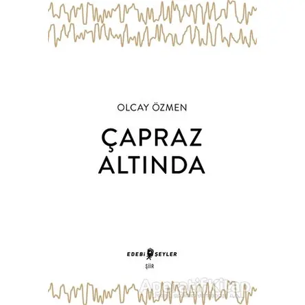 Çapraz Altında - Olcay Özmen - Edebi Şeyler