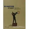 30 Saniyede Siyaset - Kolektif - Caretta Yayıncılık