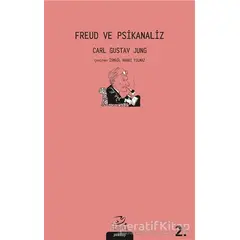 Freud ve Psikanaliz - Carl Gustav Jung - Pinhan Yayıncılık