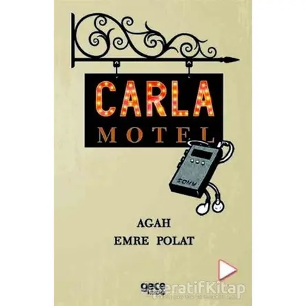 Carla Motel - Agah Emre Polat - Gece Kitaplığı