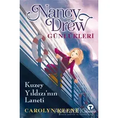 Nancy Drew Günlükleri - Carolyn Keene - Turkuvaz Çocuk