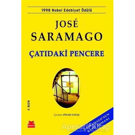 Çatıdaki Pencere - Jose Saramago - Kırmızı Kedi Yayınevi