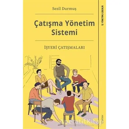 Çatışma Yönetim Sistemi - Sezil Durmuş - Sola Unitas