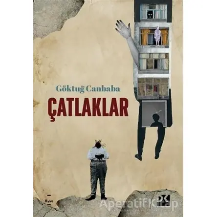 Çatlaklar - Göktuğ Canbaba - Doğan Kitap