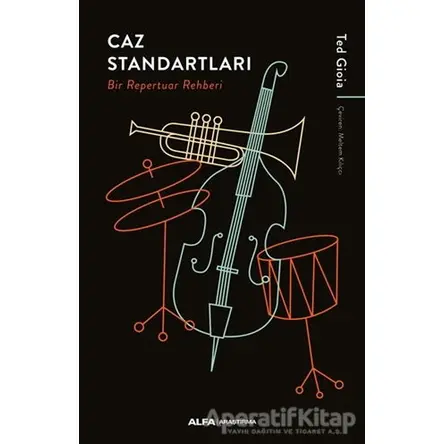 Caz Standartları - Ted Gioia - Alfa Yayınları