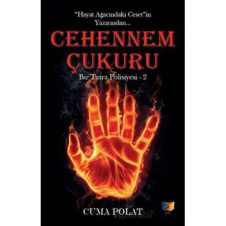 Cehennem Çukuru - Cuma Polat - Ateş Yayınları