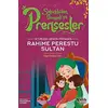 Yetimleri Seven Prenses - Rahime Perestu Sultan - Hayrünnisa Şen - Çelik Yayınevi