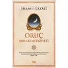 Oruç - Sırları ve Fazileti - İmam-ı Gazali - Çelik Yayınevi