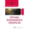 Hesaba Katmadığın Hesaplar - Ragıp Güzel - Çelik Yayınevi