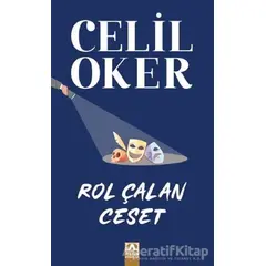 Rol Çalan Ceset - Celil Oker - Altın Kitaplar