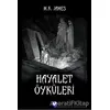 Hayalet Öyküleri - Montague Rhodes James - Cem Yayınevi