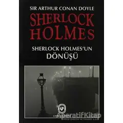 Sherlock Holmes - Sherlock Holmes’un Dönüşü - Sir Arthur Conan Doyle - Cem Yayınevi