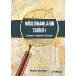 Müslümanların Tarihi - 1 - İhsan Arslan - Okur Akademi