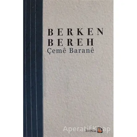 Çeme Barane - Berken Bereh - Avesta Yayınları