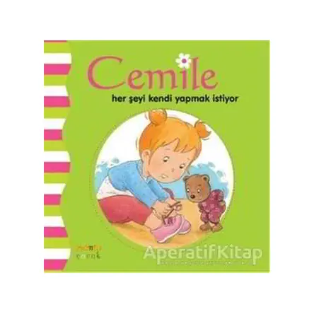 Cemile Her Şeyi Kendi Yapmak İstiyor - Kolektif - Kaknüs Yayınları