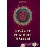 Kıyamet ve Ahiret Halleri - Mehmet Çelik - Kitap Kalbi Yayıncılık