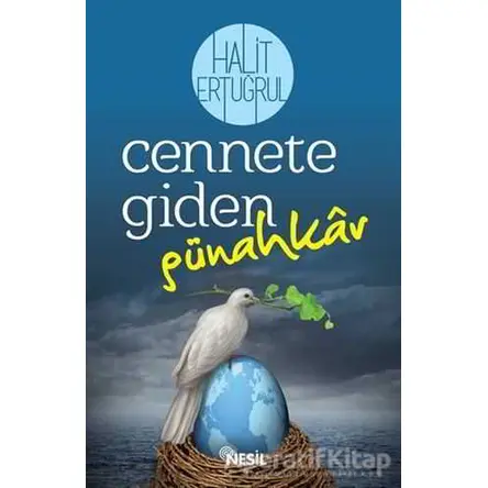 Cennete Giden Günahkar - Halit Ertuğrul - Nesil Yayınları