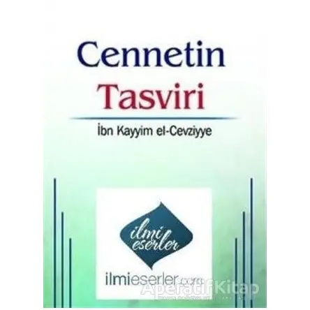 Cennetin Tasviri - İbn Kayyım el-Cevziyye - Karınca & Polen Yayınları