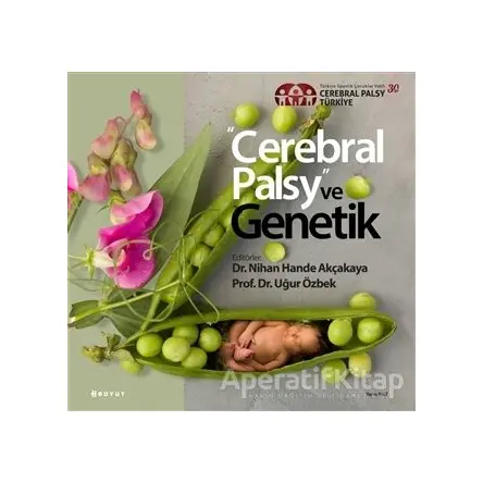 Cerebral Palsy ve Genetik - Nihan Hande Akçakaya - Boyut Yayın Grubu