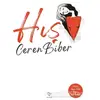 Hış - Ceren Biber - Varlık Yayınları