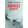 Kırmızı Reçete - Murat Uludoğan - Ceren Kitap
