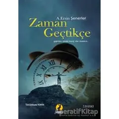 Zaman Geçtikçe - A. Ersin Şenerler - Ceren Yayıncılık