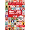 Hayatın Direksiyonuna Geç - Kemal İslamoğlu - Ceres Yayınları