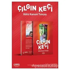 Çılgın Keçi - Güliz Kanuni Tunçay - Ceres Yayınları