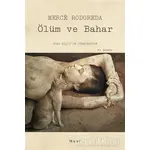 Ölüm ve Bahar - Merce Rodoreda - Alef Yayınevi