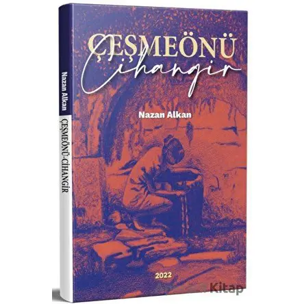 Çeşmeönü - Cihangir - Nazan Alkan - Nota Bene Yayınları