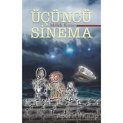 Üçüncü Sinema - Melek Kırıcı - Cevahir Yayınları