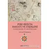 Piri Reisin Hayatı ve Eserleri - Cevat Ülkekul - Dönence Basım ve Yayın Hizmetleri